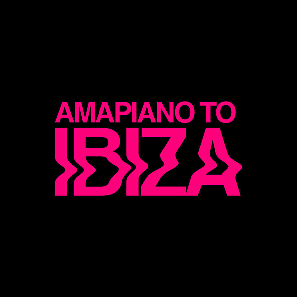 NEW EP: Various Artists – Amapiano to Ibiza